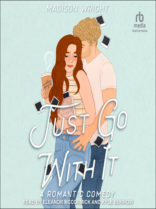 Title details for Just Go With It by Madison Wright - Wait list